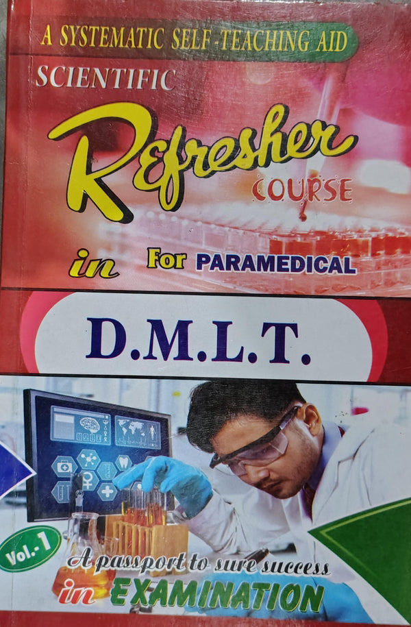 *Scientific Refresher Course in D.M.L.T. Vol. 1 – Question Bank & Guess Guide for Paramedical Students | Exam Prep for Jharkhand, Bihar & All State Paramedical Exams*