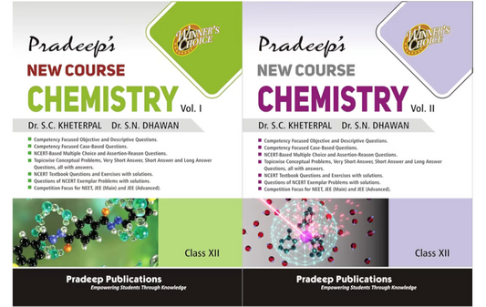 Pradeep New Course Chemistry For Class 12 Vol 1 And 2 By SC Kheterpal |2025-26