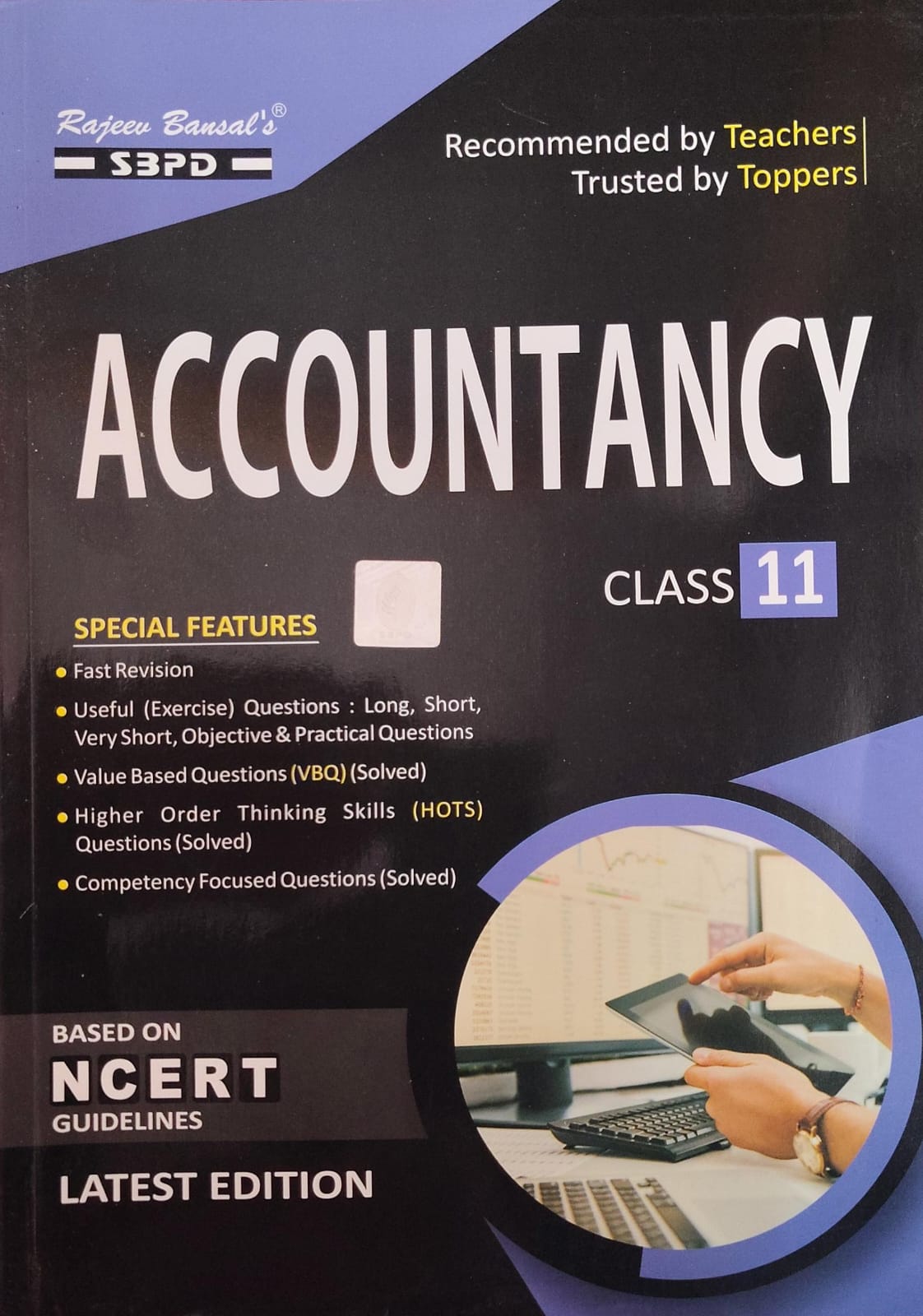 Rajeev Bansal's SBPD Accountancy for Class 11 - Based on NCERT Guidelines, Latest Edition(JAC)