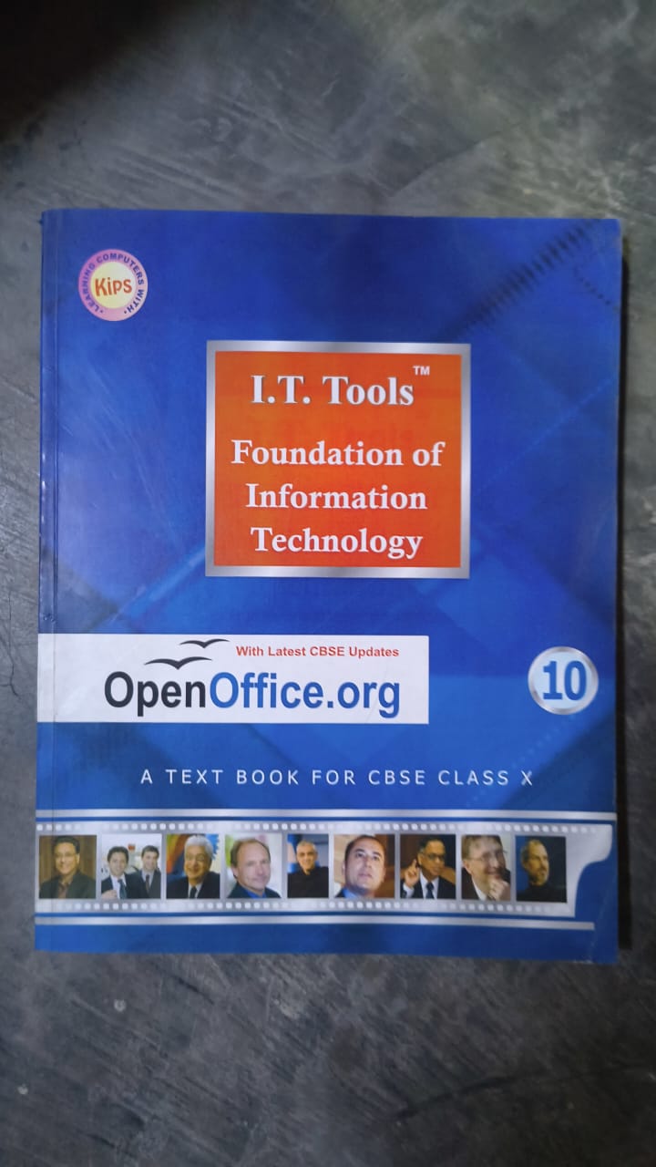 I.T. Tools: Foundation of Information Technology - Class X (10)