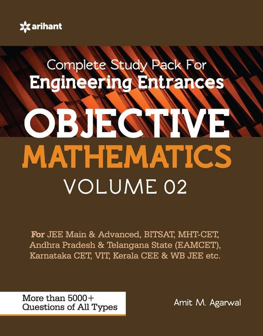 Complete Study Pack for Engineering Entrances Objective Mathematics (Volume 2) | By Amit M Agarwal