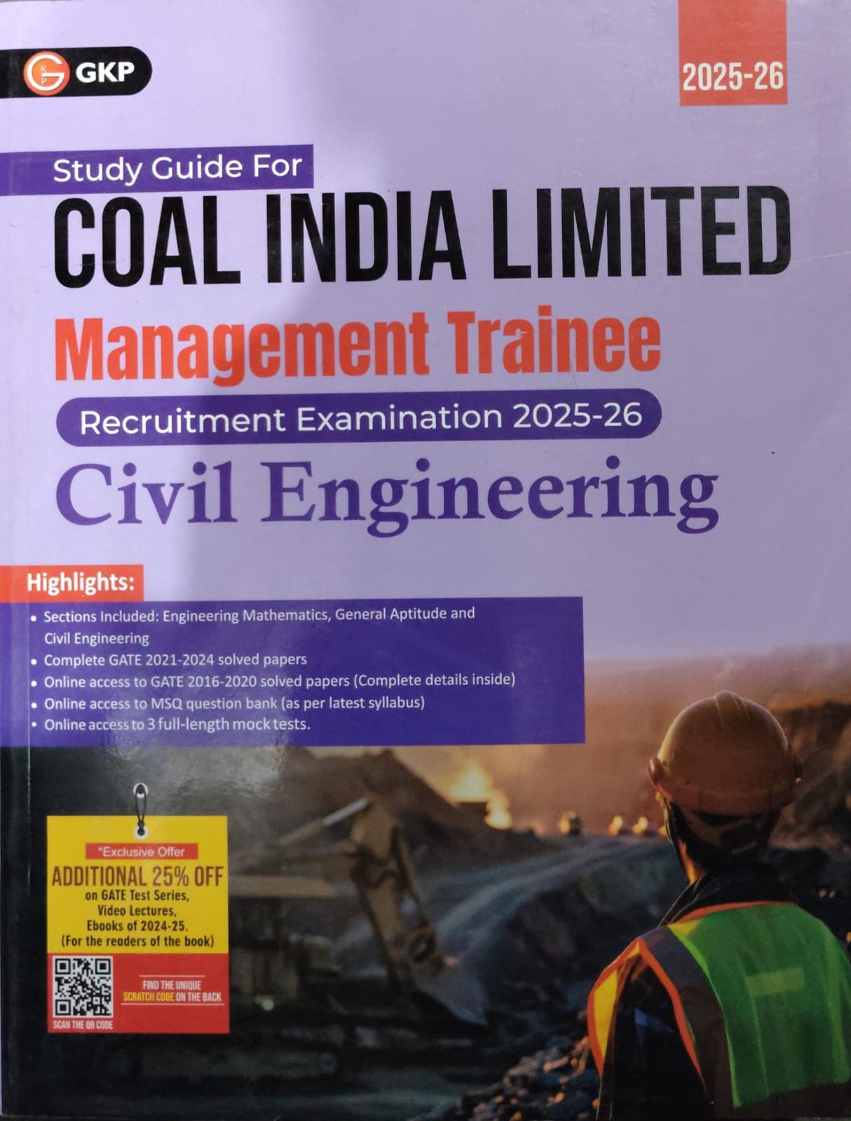 GKP Study Guide For Coal India Limited Management Trainee - Civil Engineering - Recruitment Examination 2025-26 - With GATE 2021-2024 Solved Papers, MSQ Question Bank & 3 Full-Length Mock Tests