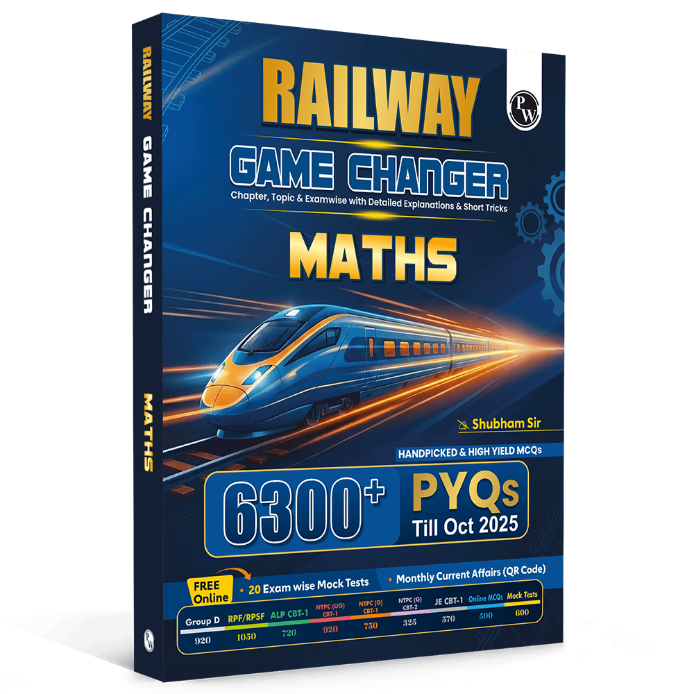 PW Railway Game Changer Maths 6300+ TCS MCQ By Shubham Sir For 2026 Exams | Chapter, Topic & Exam-wise Past Year Questions (PYQs) | Group D, NTPC (G), NTPC UG, RPF, ALP CBT-1, JE CBT-1
By PW