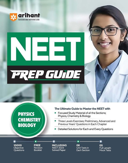 NEET PREP GUIDE 2025 |Physics, Chemistry & Biology | English Medium| Arihant