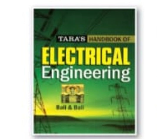 Tara's Handbook of Electrical Engineering | Bali & Bali