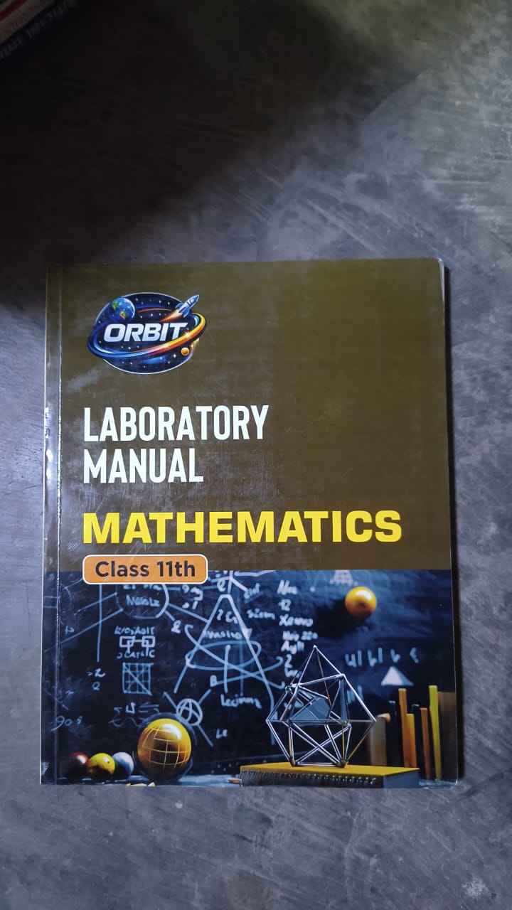 Mathematics Laboratory Manual - Class 11th