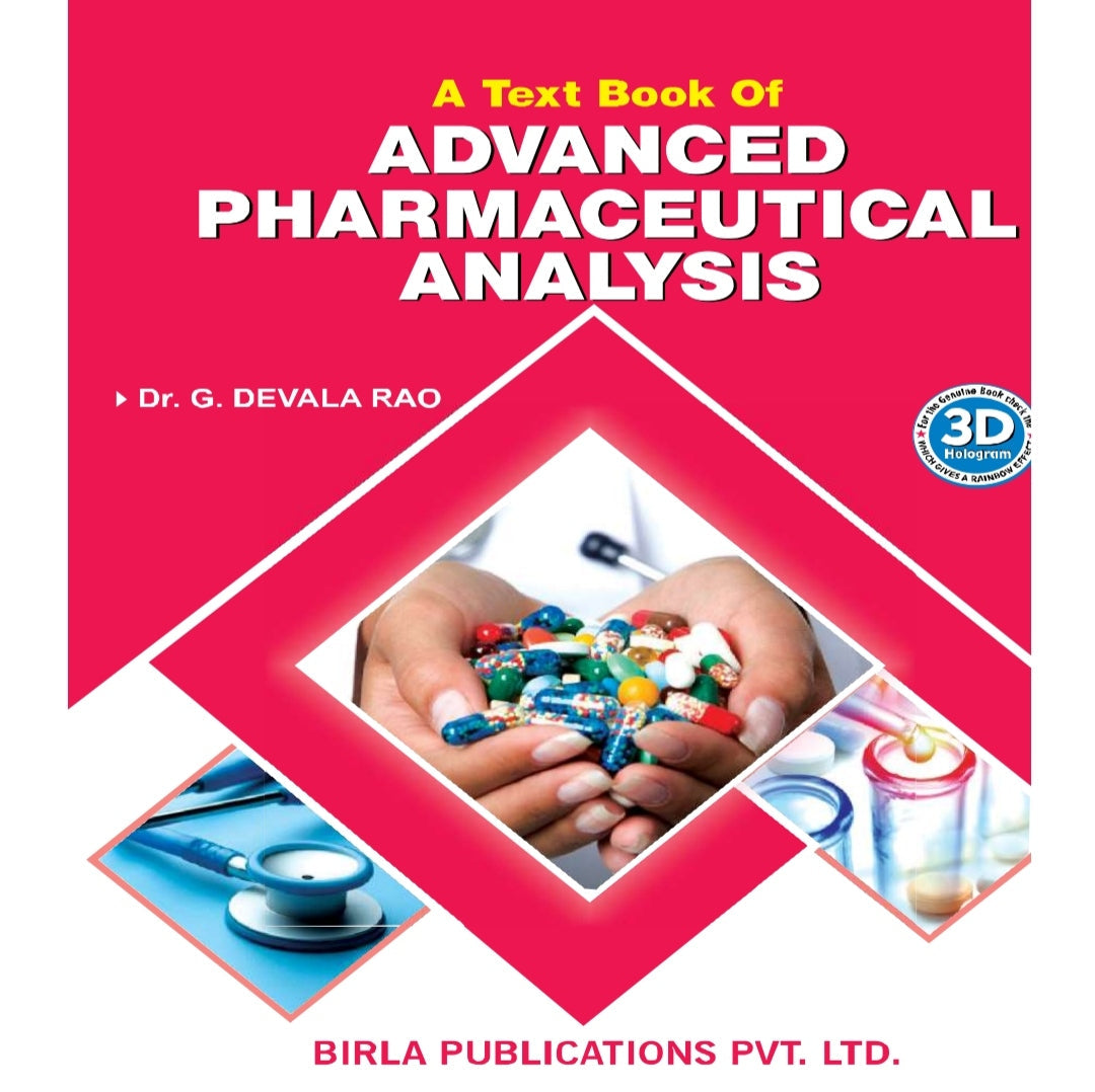 A Text Book of Advanced Pharmaceutical Analysis | Dr. G. Devala Rao | Birla Publications Pvt. Ltd.