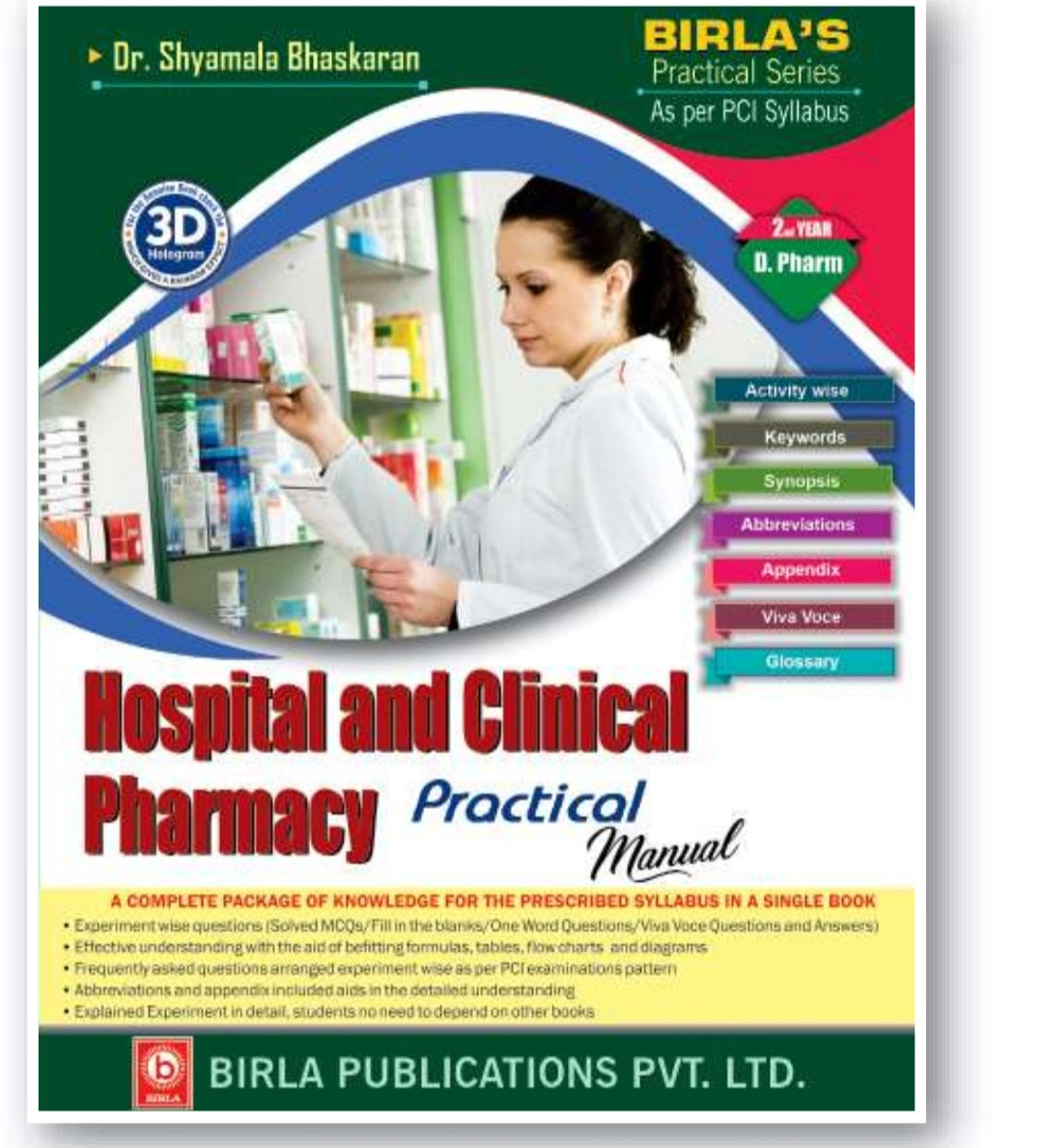 Hospital and Clinical Pharmacy | Practical Manual | 2nd Year /D.Pharm | Dr. Shyamala Bhaskaran | Birla Publications Pvt. Ltd.