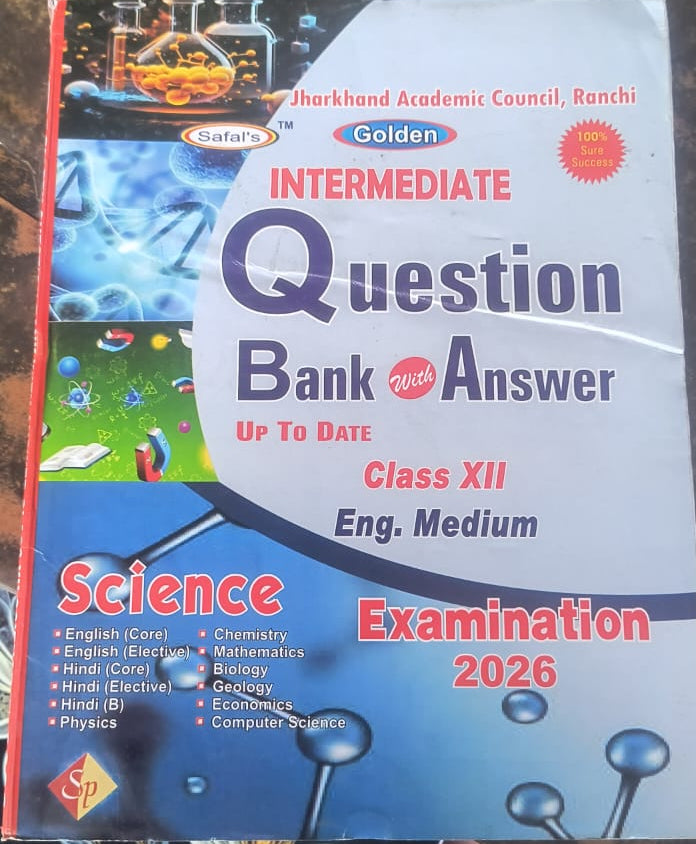 Intermediate question bank with answer ( SCIENCE )class 12 English medium EXAMINATION 2026 JAC BOARD