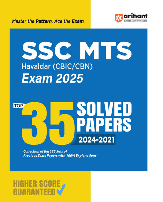 SSC MTS (Hawaldar CBIC & CBN) Exam 2025 | 35 Solved Papers (2023-2017) | English Medium|Arihant|