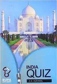 India Quiz  Author: A.N. Agrawal  Publisher: Rupa Publications (novel)