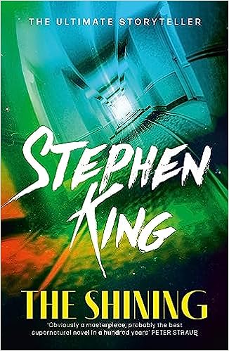 The Shining  Author: Stephen King (Novel)