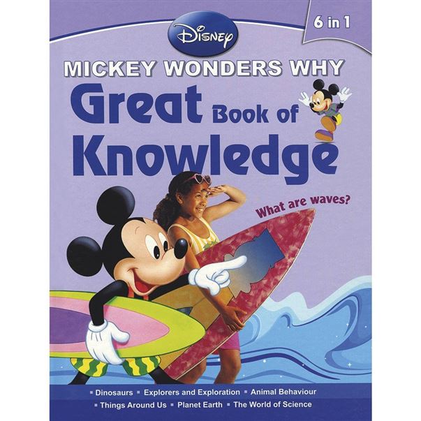 Mickey Wonders Why: Great Book of Knowledge Publisher: Disney (NOVEL)
