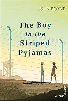 THE BOY IN STRIPED PYJAMAS By (author) JOHN BOYNE (NOVEL)