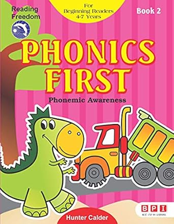 “Phonics First: Phonemic Awareness (Book 2)”   👤 AUTHOR NAME: Hunter Calder   (NOVEL)