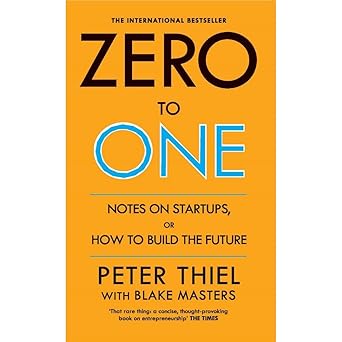 ZERO TO ONE By (author) BLAKE MASTERS PETER THIEL (NOVEL)