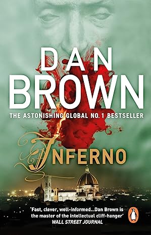 Inferno   ✍️ Author: Dan Brown  (Novel)