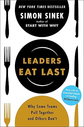 LEADERS EAT LAST By (author) SIMON SINEX (NOVEL)