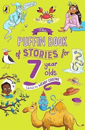 The Puffin Book of Stories for 7 Year Olds      Edited by: Wendy Cooling      Publisher: Puffin Books (NOVEL)
