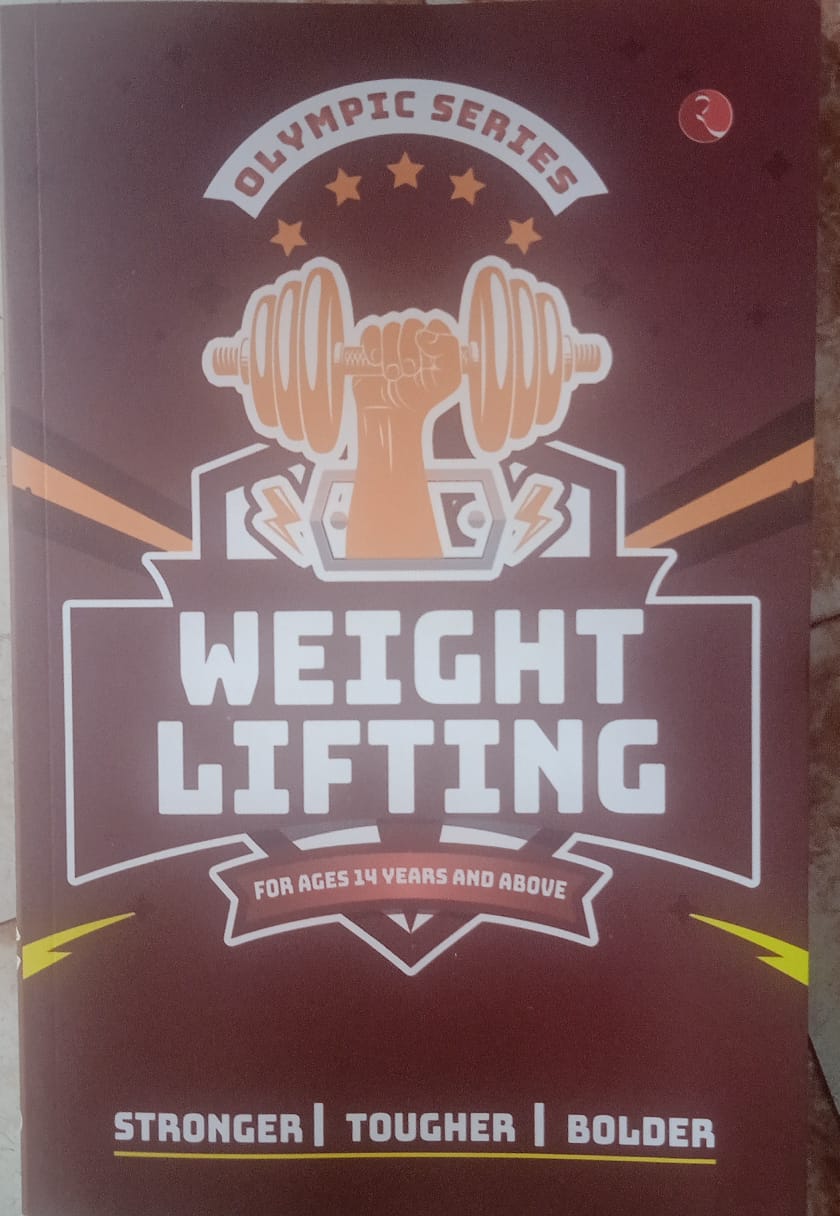 Weight Lifting Series: Olympic Series Publisher: Rupa Publications (NOVEL)
