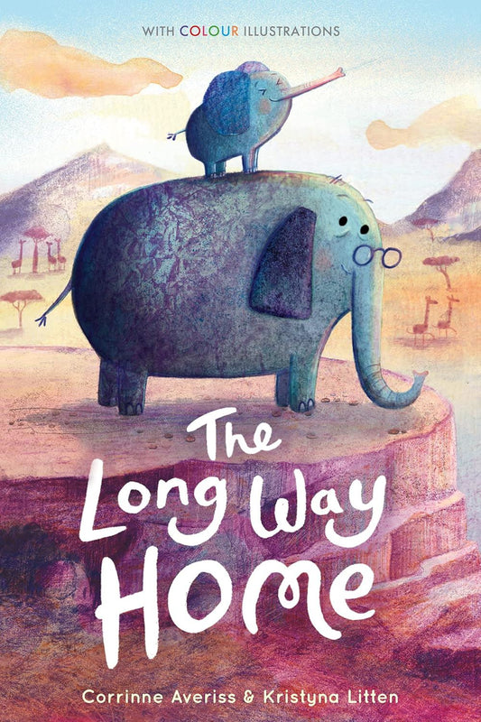 The Long Way Home Author: Corrinne Averiss Illustrator: Kristyna Litten (NOVEL)