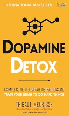 DOPAMINE DETOX By (author) Thibaut Meurisse  ((NOVEL)
