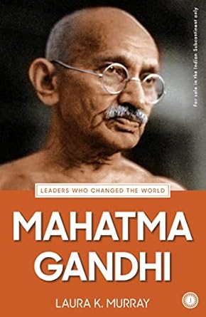 LEADERS WHO CHANGED THE WORLD BY LAURA K. MURRAY (NOVEL)