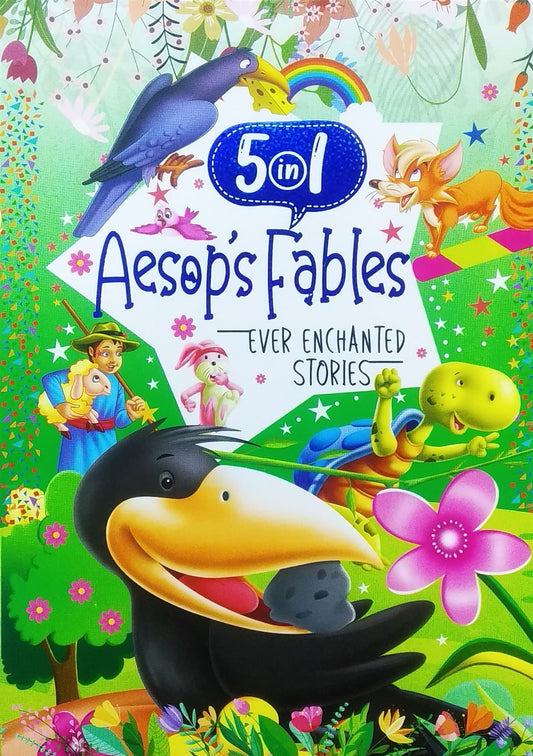 5 in 1 Aesop’s Fables – Ever Enchanted Stories AUTHOR: JUNIOR (NOVEL)