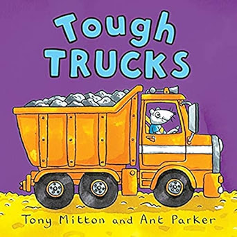 TOUGH TRUCKS By (author) TONY MILTON (NOVEL)