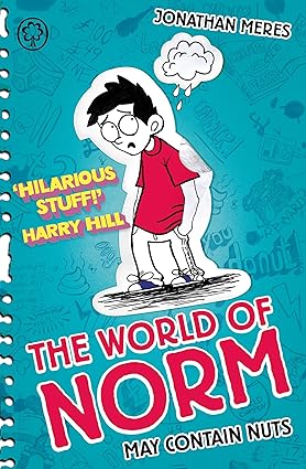 The World of Norm: May Contain Nuts By Jonathan Meres (NOVEL)