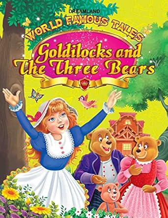 GOLDILOCKS AND THE THREE BEARS By (author) DREAMLAND (NOVEL)