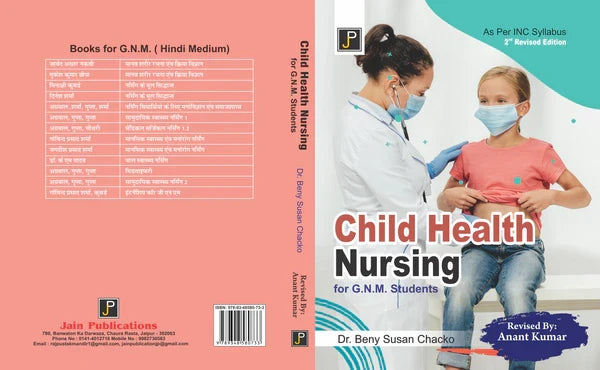child health nursing for gnm By Dr. Beny Susan Chacko , Publisher: JainPublications